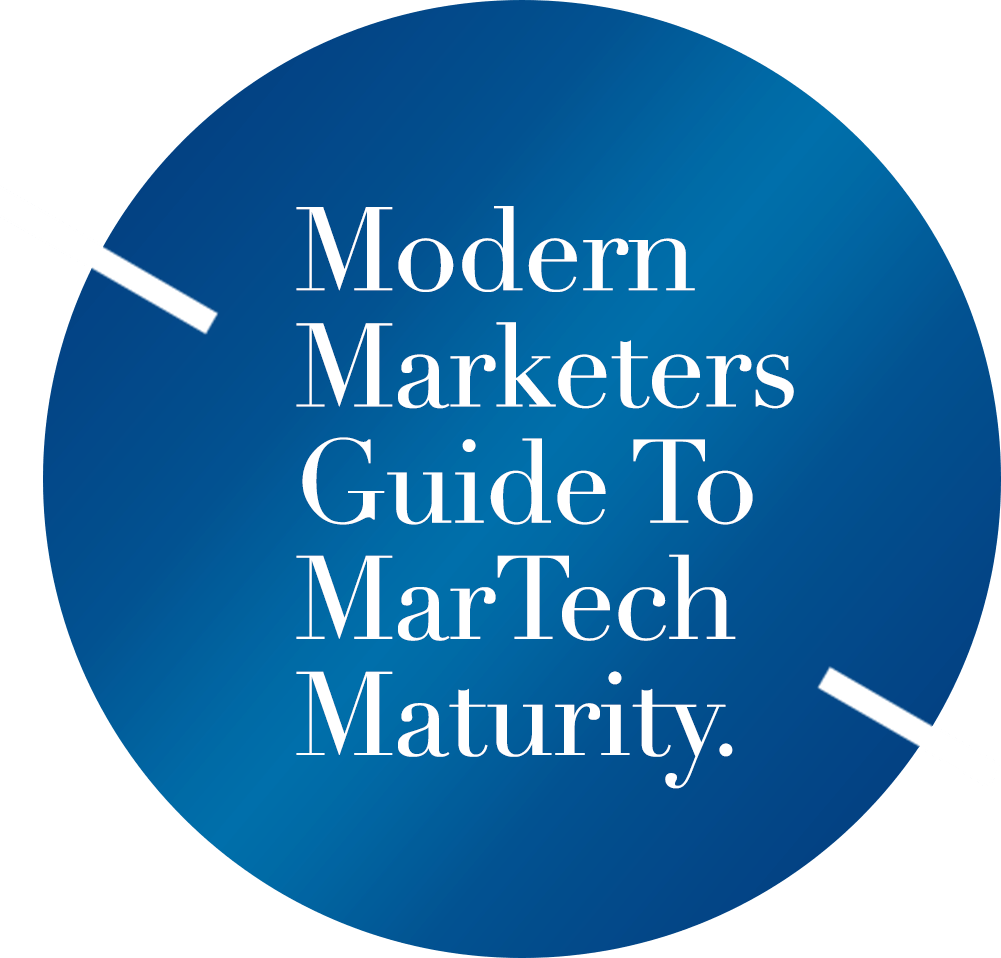 modern marketers guide to martech maturity